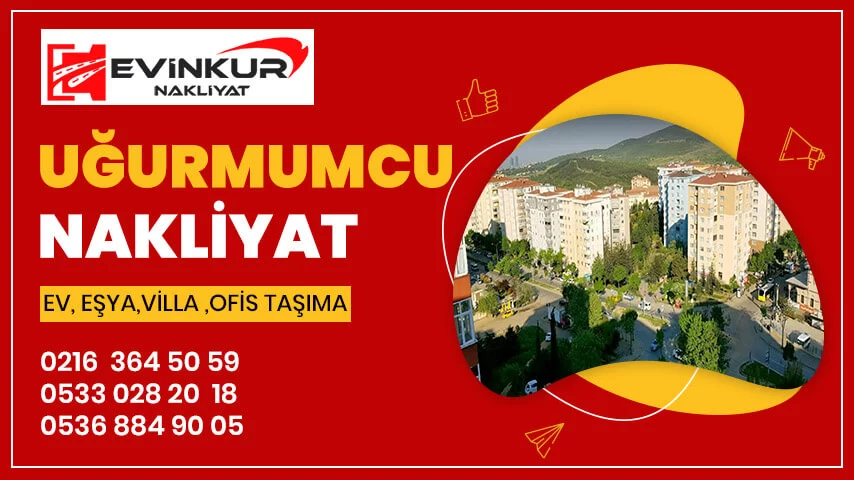 Uğurmumcu Evden Eve Nakliyat